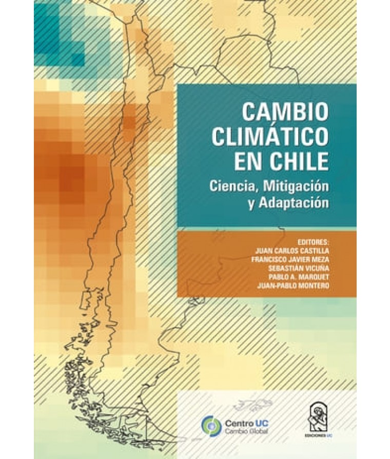 Cambio Climático en Chile Cambio Climático en Chile