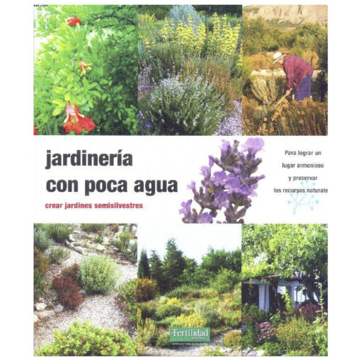 Jardinería con poca agua