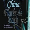 Medicina China y Flores de Bach