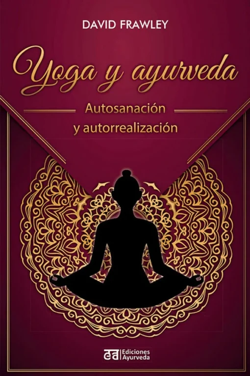 Yoga y Ayurveda