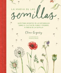 La magia de las semillas